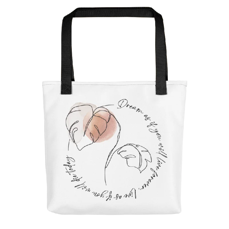 Versatile Bags That Suit Any Outfit Or Event Dream as if you will live forever Tote bag High-Fashion Handbags At Reduced Costs