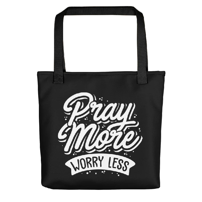 Vintage-Modern Style Offers Pray More Worry Less Tote bag Designer Bags At Lower Prices